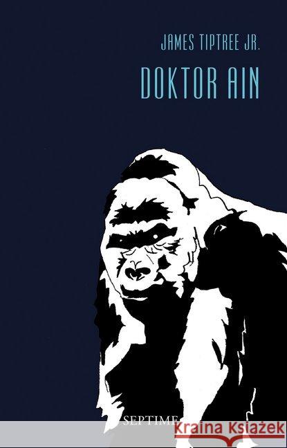 Doktor Ain Tiptree, James 9783902711236