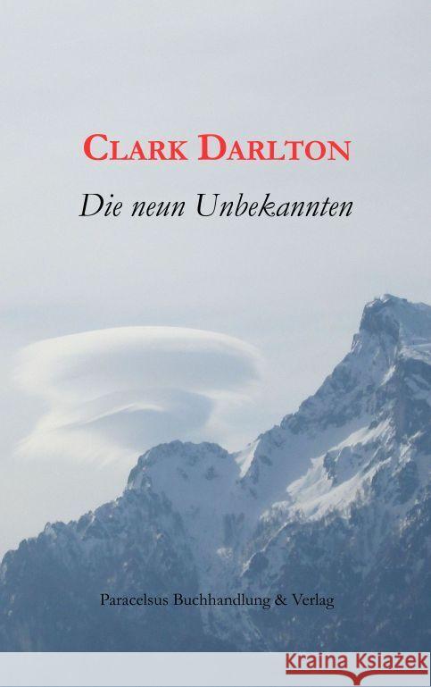 Die neun Unbekannten Darlton, Clark 9783902776471 Paracelsus, Salzburg