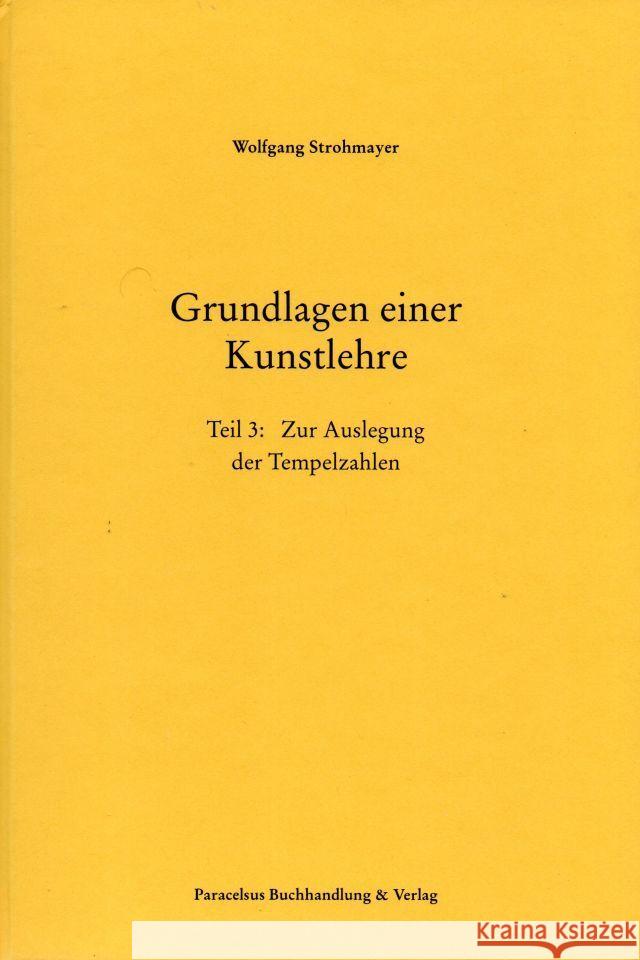 Grundlagen einer Kunstlehre Strohmayer, Wolfgang 9783902776631