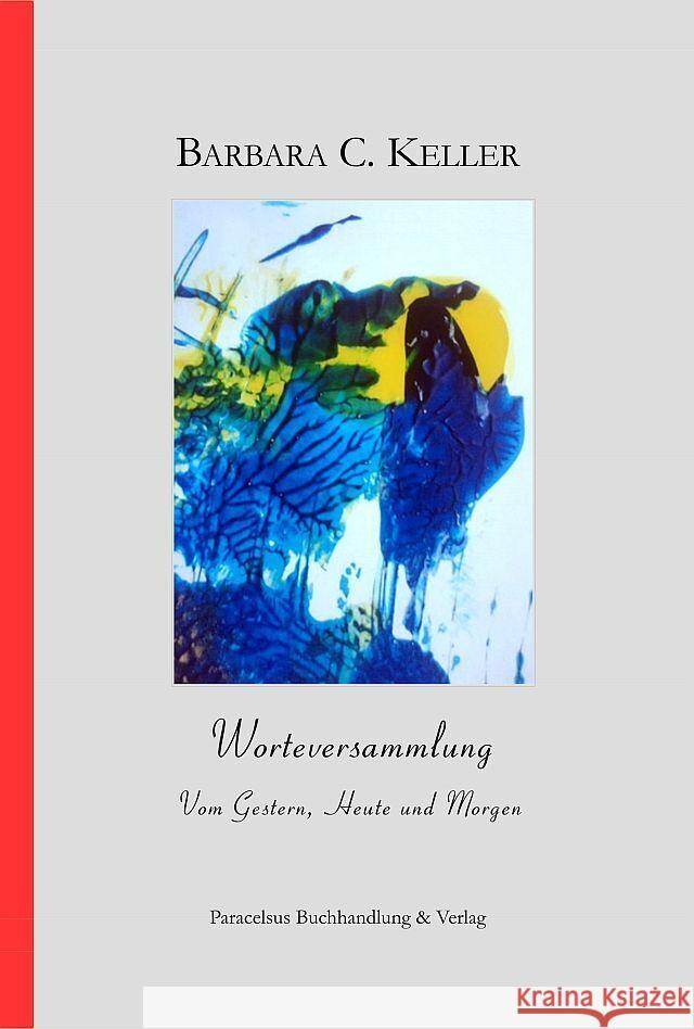 Worteversammlung Keller, Barbara 9783902776808