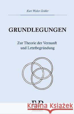 Grundlegungen Karl Walter Zeidler 9783902803153