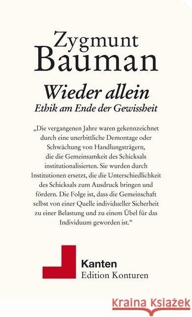 Wieder allein : Ethik am Ende der Gewissheit Bauman, Zygmunt 9783902968456 Edition Konturen