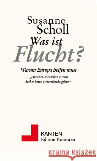 Was ist Flucht? Scholl, Susanne 9783902968906 Edition Konturen