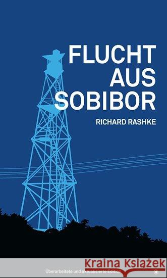 Flucht aus Sobibor Rashke, Richard 9783903022393