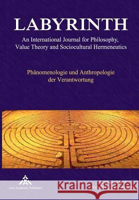 Phänomenologie und Anthropologie der Verantwortung Raynova, Yvanka 9783903068216 Axia Academic Publishers