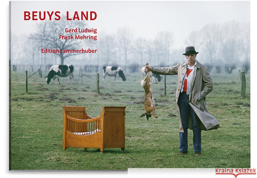 BEUYS LAND Gerd, Ludwig, Frank, Mehring 9783903101999