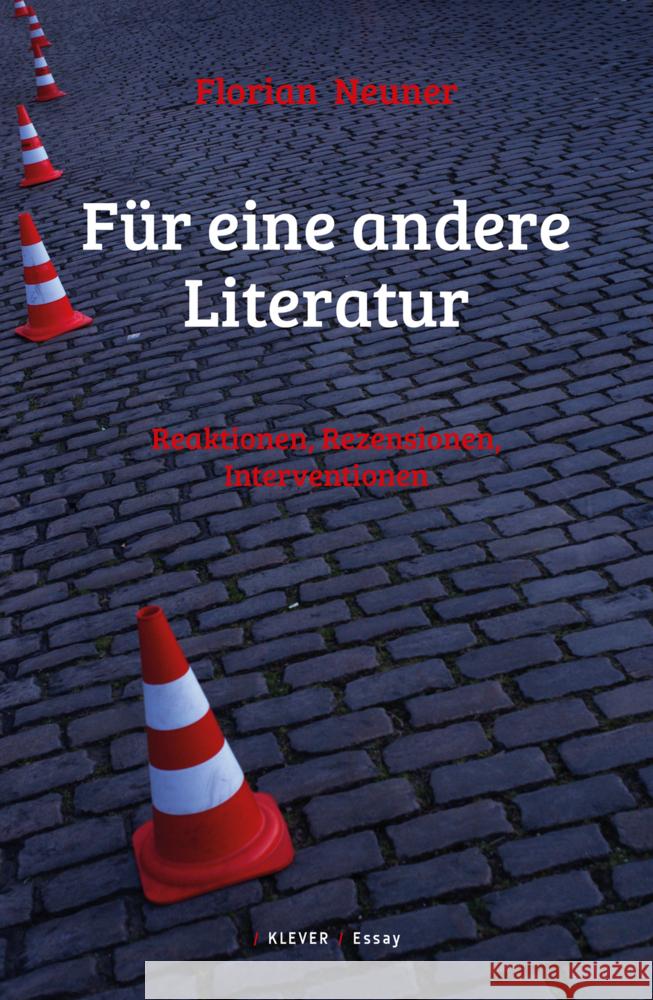 Für eine andere Literatur Neuner, Florian 9783903110878 Klever