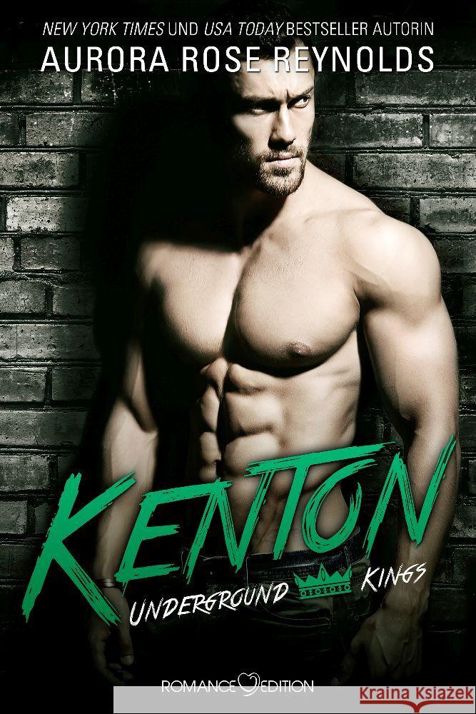 Underground Kings: Kenton Reynolds, Aurora Rose 9783903130340