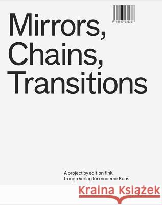 Till Velten: Mirrors, Chains, Transitions Velten, Till 9783903131217