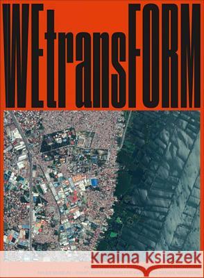 Wetransform: Art and Design on the Limits to Growth Kraus, Eva 9783903131262