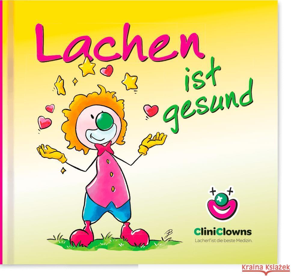 CliniClowns Minibuch - Lachen ist gesund Hörtenhuber, Kurt 9783903175303 WerteArt