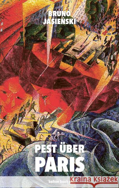 Pest über Paris Jasienski, Bruno 9783903290358