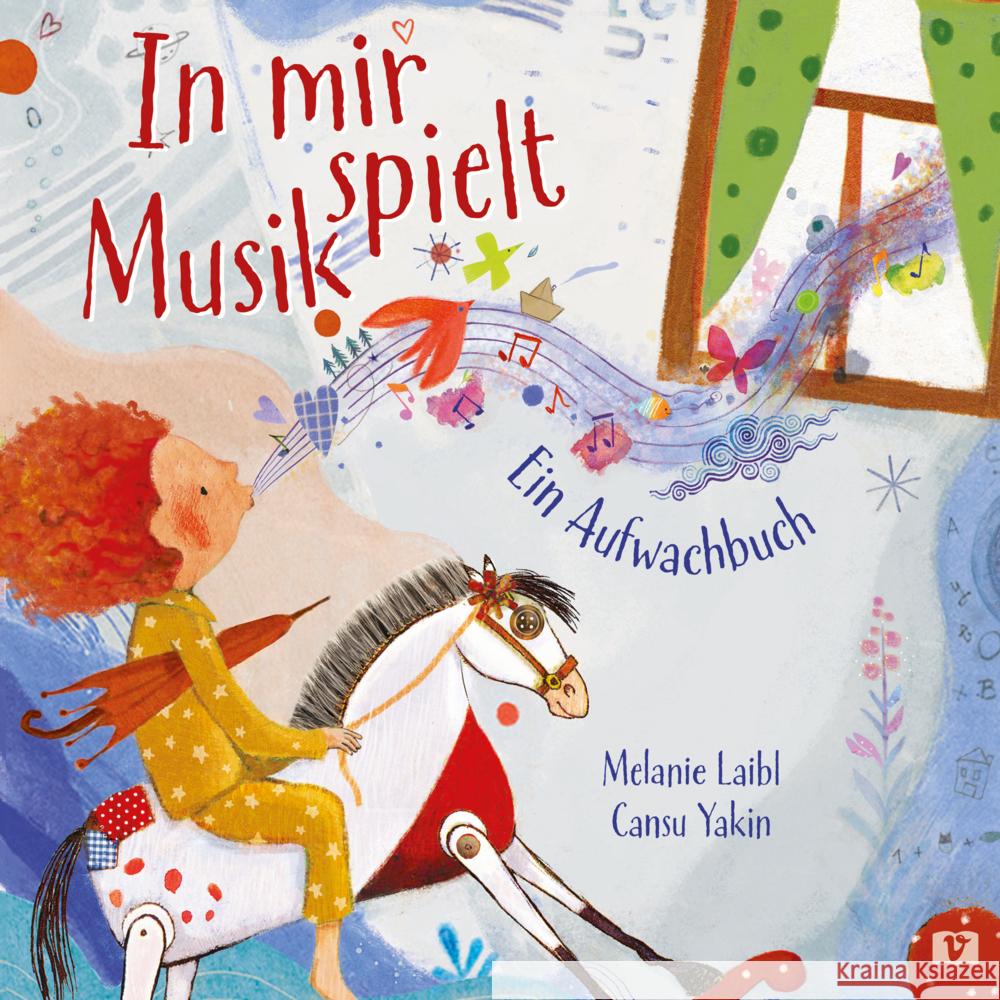 In mir spielt Musik Laibl, Melanie 9783903300781 1 Vermes-Verlag