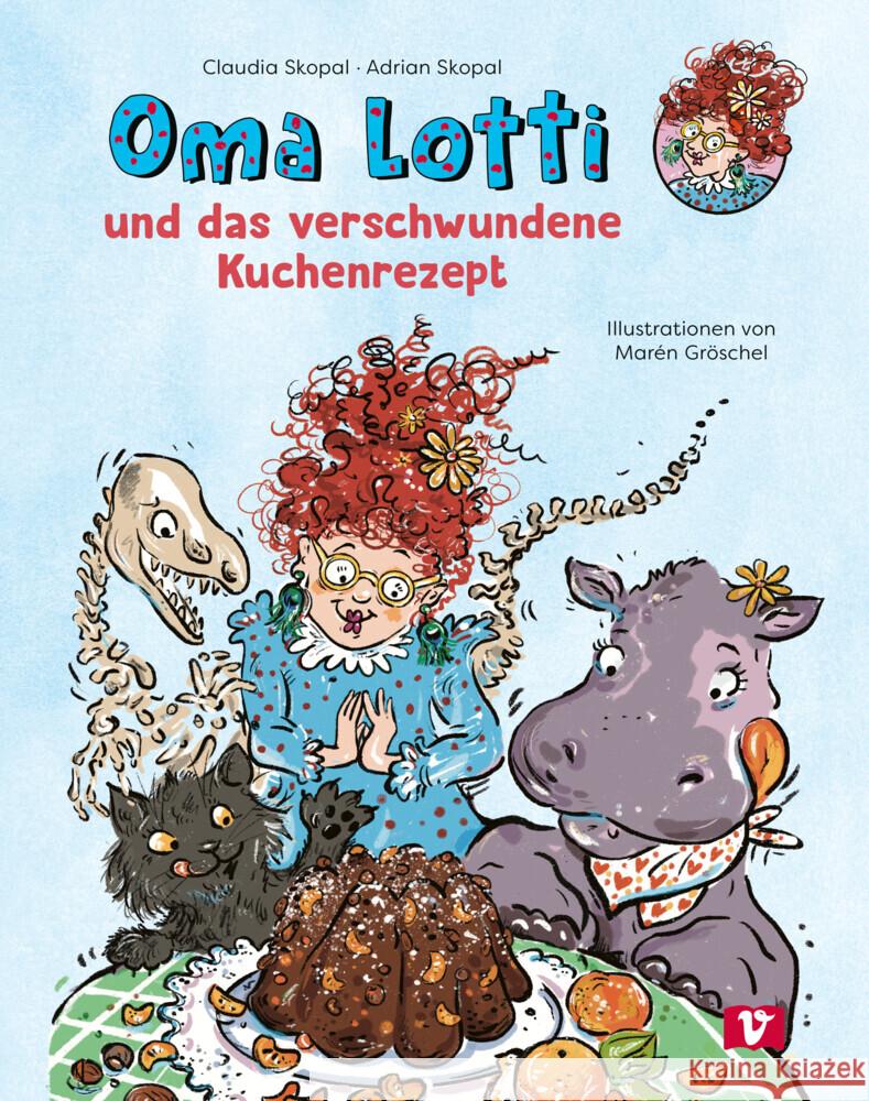 Oma Lotti und das verschwundene Kuchenrezept Skopal, Claudia 9783903300835 1 Vermes-Verlag