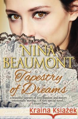 Tapestry of Dreams Nina Beaumont 9783903301085