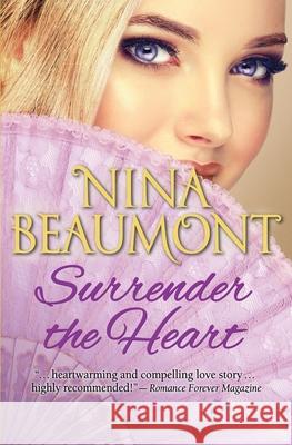 Surrender the Heart Nina Beaumont 9783903301108