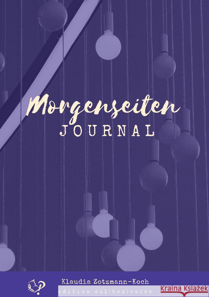 Morgenseiten Journal Zotzmann-Koch, Klaudia 9783903324466