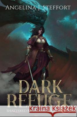 Dark Refuge Angelina J Steffort 9783903357358 Mk