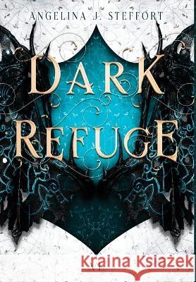 Dark Refuge Angelina J Steffort   9783903357365 Mk