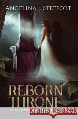 Reborn Throne Angelina J Steffort 9783903357389 Mk