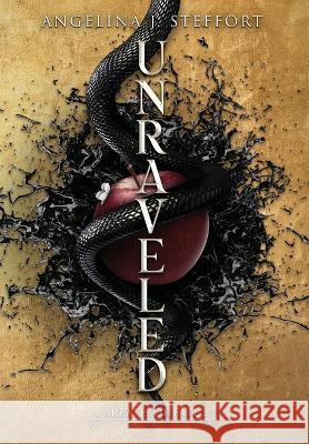 Unraveled Angelina J. Steffort 9783903357488 Mk