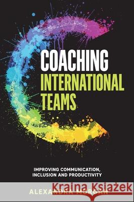 Coaching International Teams Alexandra Morgan 9783903386068 Econcise Gmbh