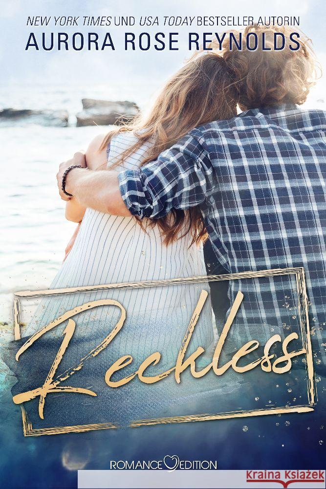 Reckless Reynolds, Aurora Rose 9783903413399 Romance Edition Verlag