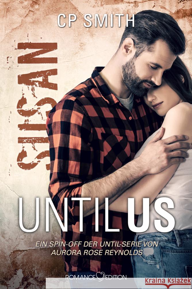 Until Us: Susan Smith, CP 9783903413481 Romance Edition Verlag