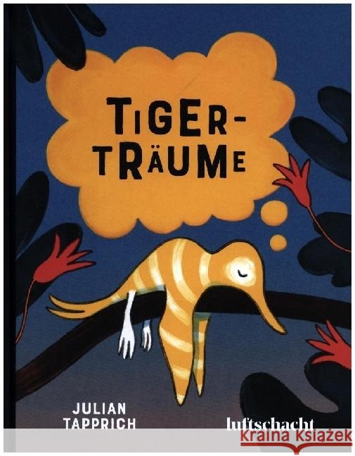 Tigerträume Tapprich, Julian 9783903422452 Luftschacht