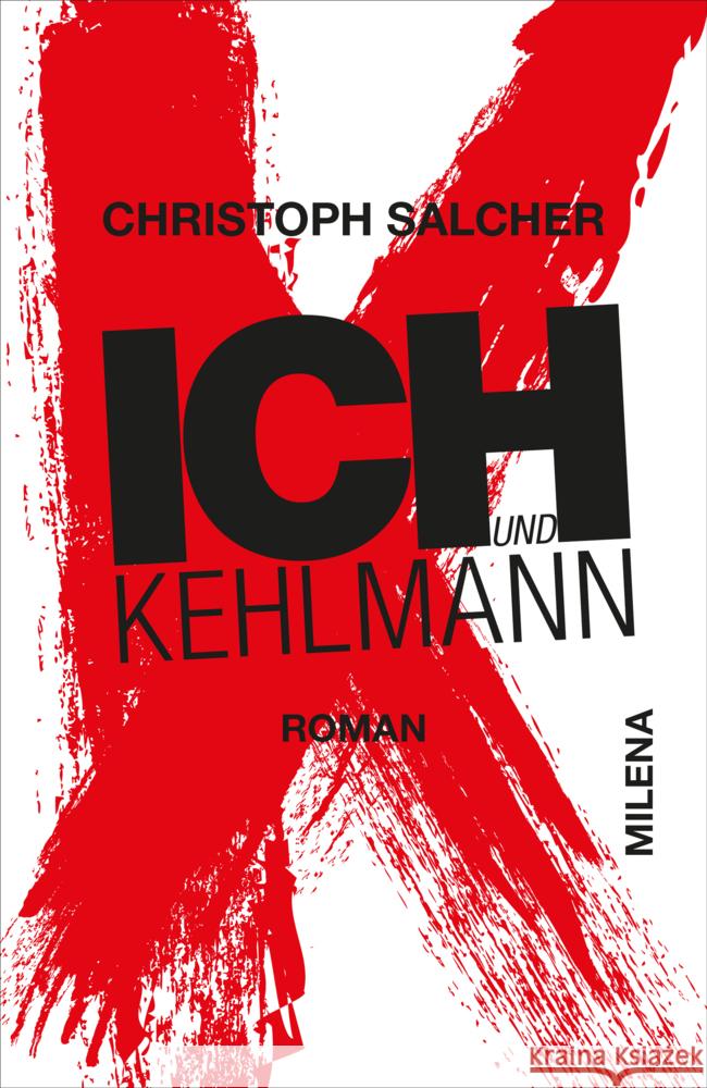 Ich und Kehlmann Salcher, Christoph 9783903460140 Milena Verlag