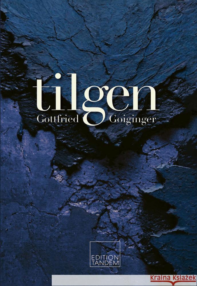 tilgen Goiginger, Gottfried 9783903516076