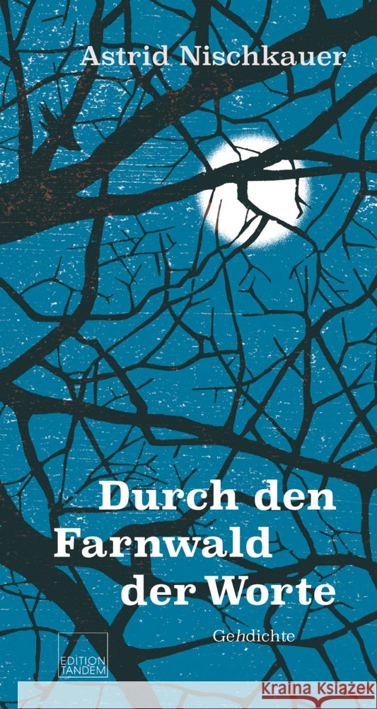 Durch den Farnwald der Worte Nischkauer, Astrid 9783903516366
