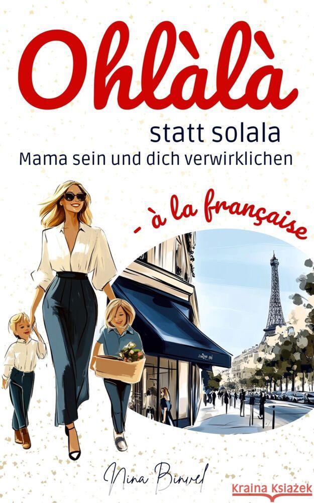 Ohlàlà statt solala Binvel, Nina 9783903521346 ONDALY