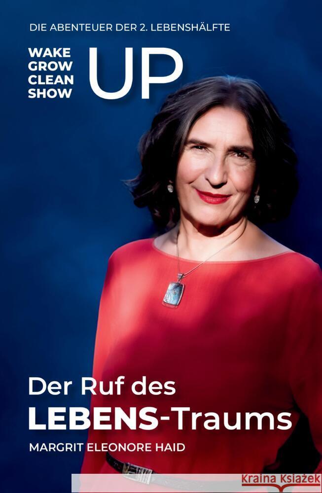 Der Ruf des LEBENS-Traums Haid, Margrit Eleonore 9783903521520 ONDALY