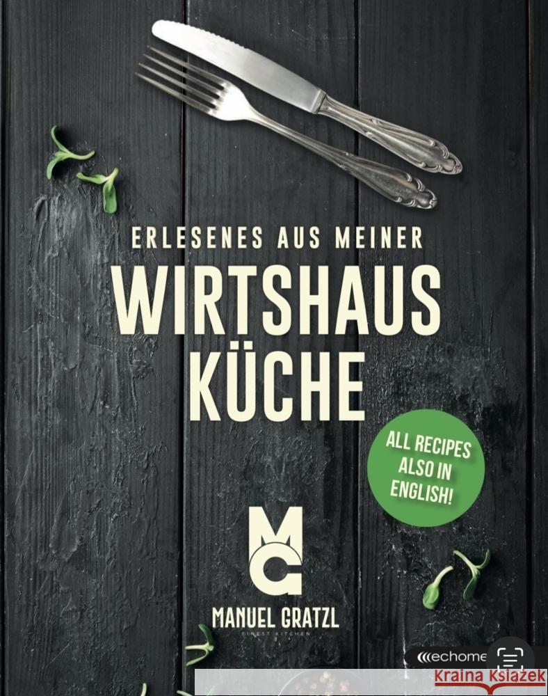 Erlesenes aus meiner Wirtshausküche Gratzl, Manuel 9783903989207