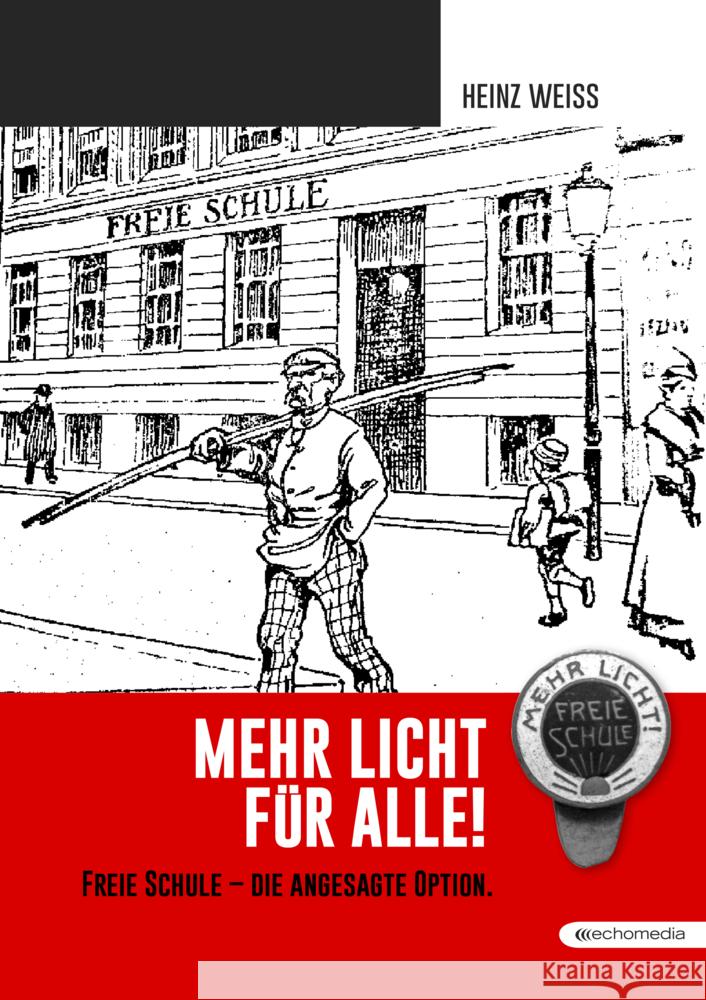 Mehr Licht für Alle Weiß, Heinz 9783903989238