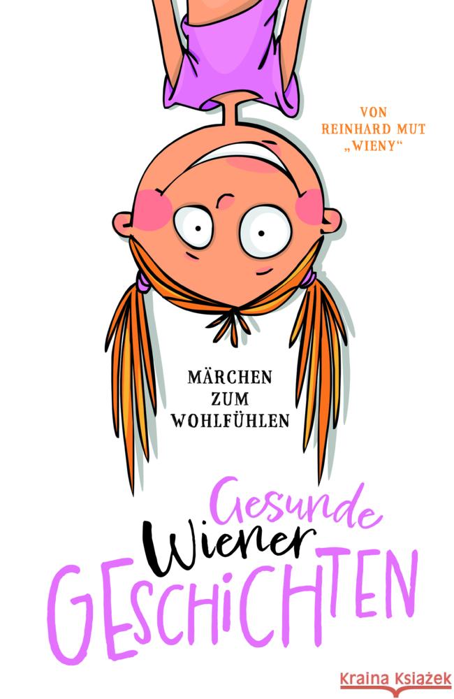 Gesunde Wiener Geschichten Mut, Reinhard 9783903989429