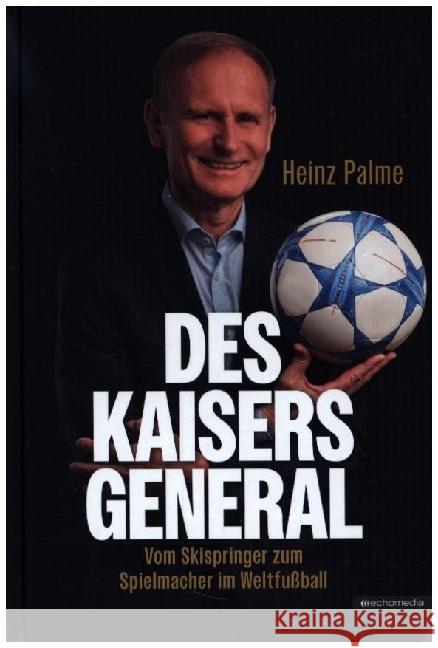 Des Kaisers General Palme, Heinz 9783903989610