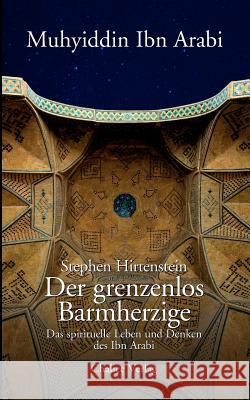 Der grenzenlos Barmherzige Hirtenstein, Stephen 9783905272796 Chalice Verlag