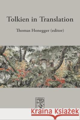 Tolkien in Translation Thomas Honegger 9783905703153