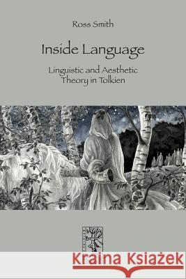 Inside Language Ross Smith   9783905703207 Walking Tree Publication
