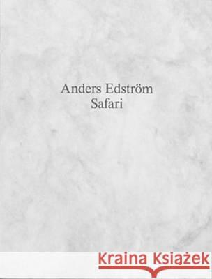 Safari Anders Edstrom 9783905714586 Nieves