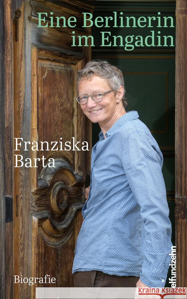 Eine Berlinerin im Engadin Barta, Franziska 9783905769821