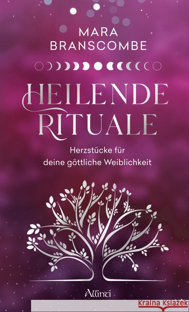 Heilende Rituale Mara Branscombe 9783905836370 Allinti