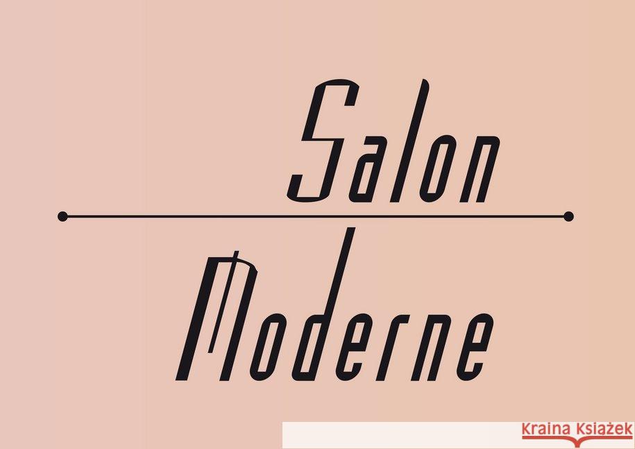 Salon Moderne Fabienne Eggelhofer, Monica Lutz 9783905929928 Edition Patrick Frey