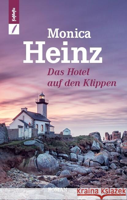 Das Hotel auf den Klippen Heinz, Monica 9783906082905