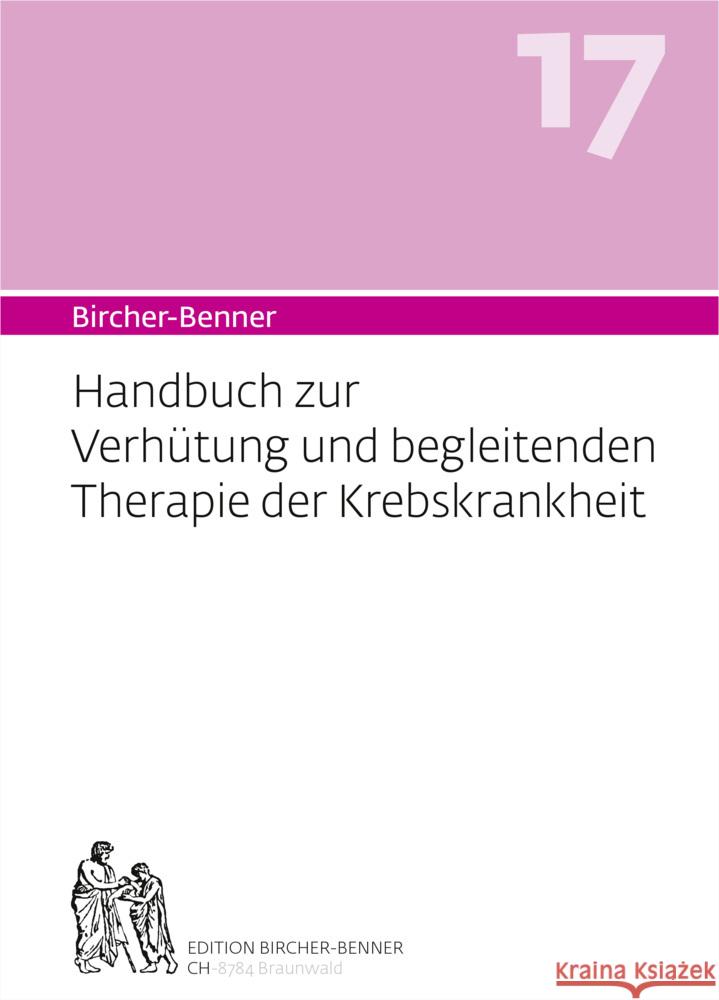 Bircher-Benner Handbuch 17 Bircher, Andres Dr.med, Bircher, Lilli, Bircher, Pascal 9783906089249