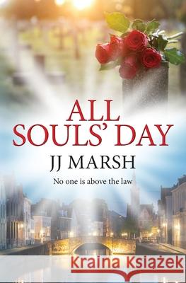 All Souls' Day Jj Marsh 9783906256016 Prewett Bielmann Gmbh