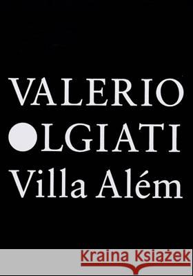 Villa Alem Valerio Olgiati 9783906313023 Simonett & Baer