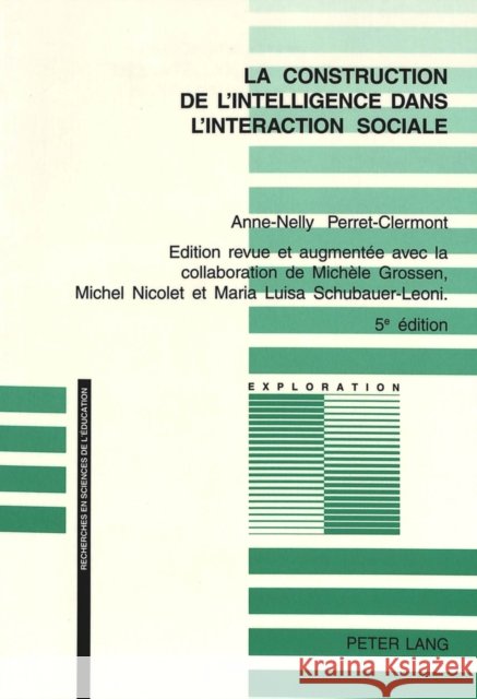 Construction de l'Intelligence Schneuwly, Bernard 9783906758237